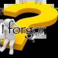 I forgor